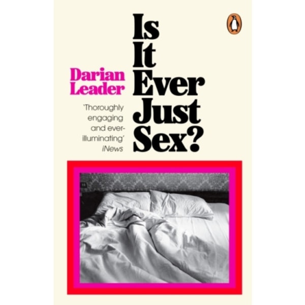 Is It Ever Just Sex? (häftad, eng)