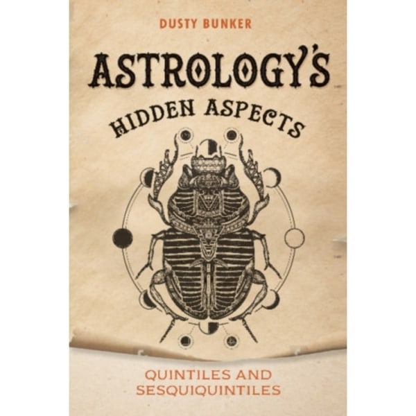 Astrology's Hidden Aspects (häftad, eng)