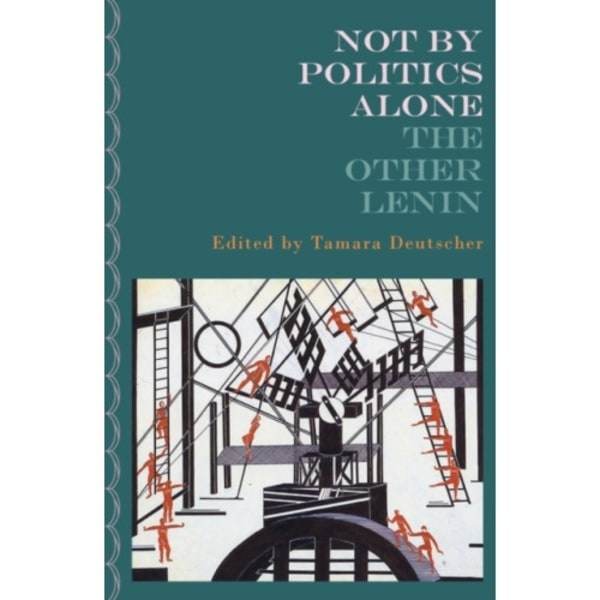 Not By Politics Alone (häftad, eng)