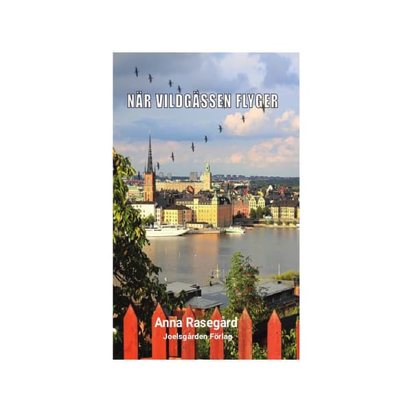 När vildgässen flyger (häftad)