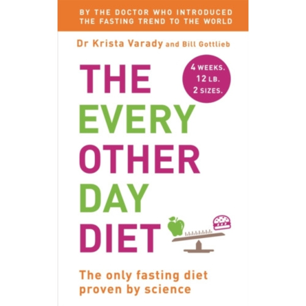 The Every Other Day Diet (häftad, eng)