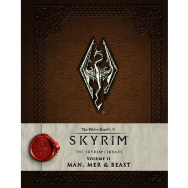 The Elder Scrolls V: Skyrim - The Skyrim Library, Vol. II: Man, Mer, and Beast (inbunden, eng)
