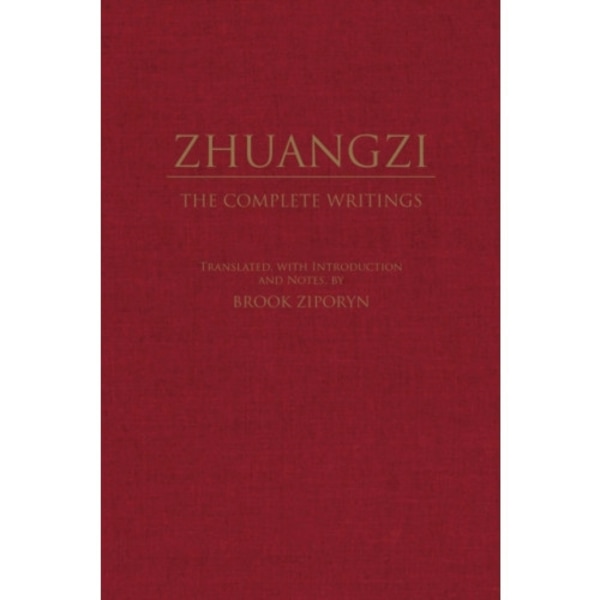 Zhuangzi: The Complete Writings (inbunden, eng)