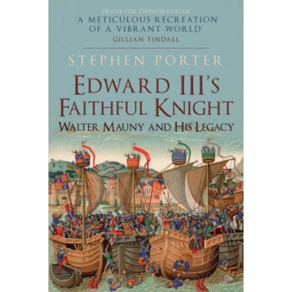 Edward III's Faithful Knight (inbunden, eng)