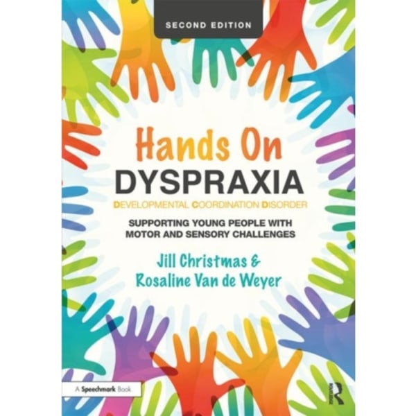 Hands on Dyspraxia: Developmental Coordination Disorder (häftad, eng)