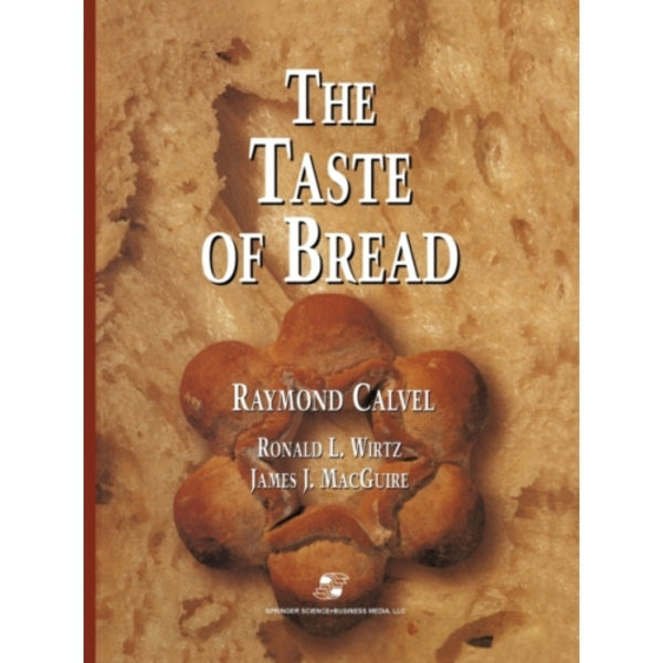 The Taste of Bread (häftad, eng)
