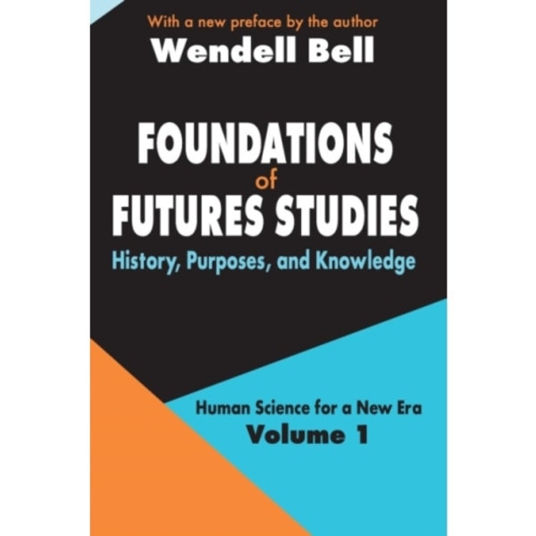 Foundations of Futures Studies (häftad, eng)