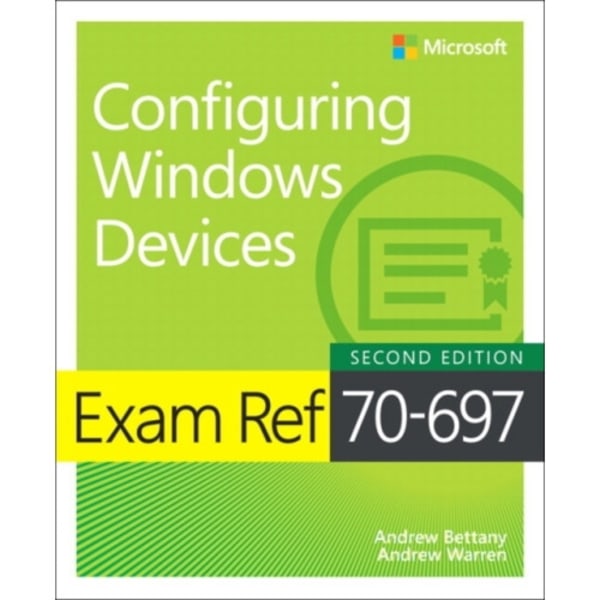 Exam Ref 70-697 Configuring Windows Devices (häftad, eng)