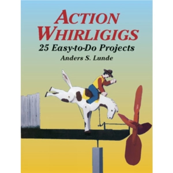 Action Whirligigs (häftad, eng)