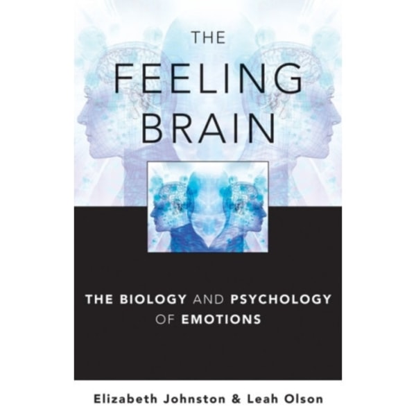 The Feeling Brain (inbunden, eng)