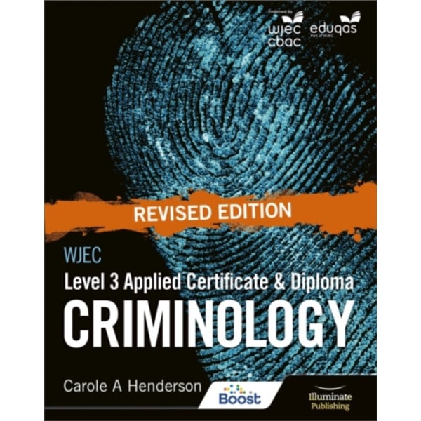 WJEC Level 3 Applied Certificate & Diploma Criminology: Revised Edition (häftad, eng)