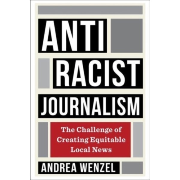 Antiracist Journalism (häftad, eng)