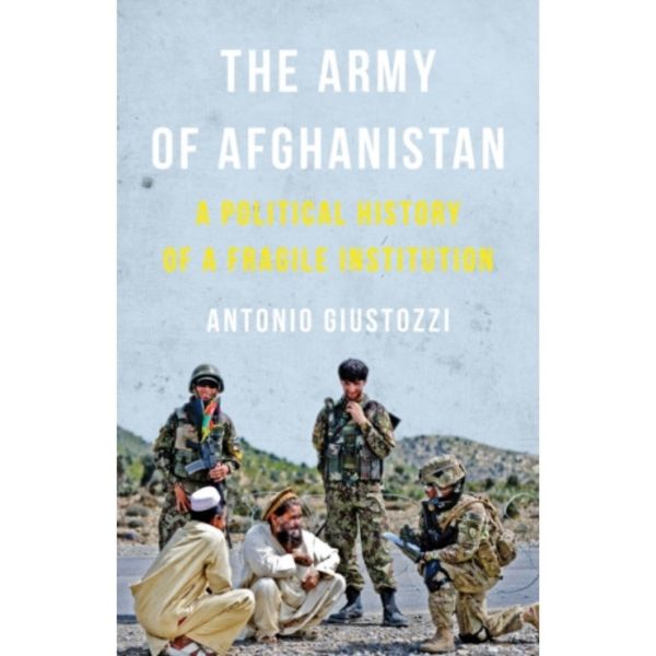 The Army of Afghanistan (inbunden, eng)