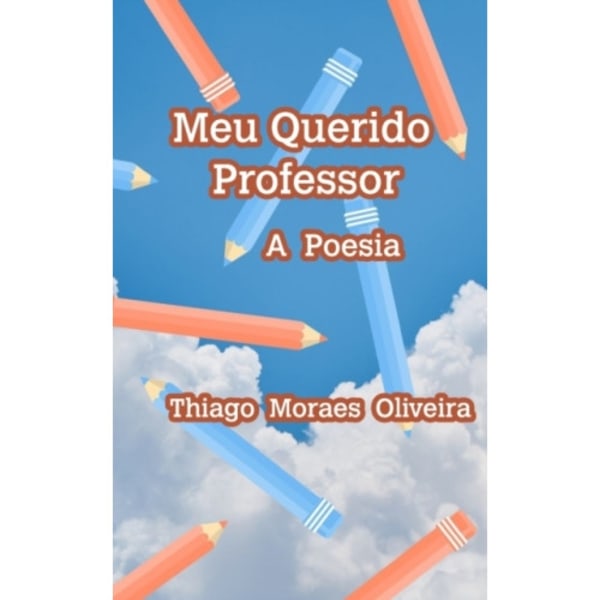 Meu Querido Professor (häftad, por)