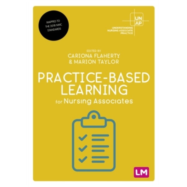Practice-Based Learning for Nursing Associates (häftad, eng)
