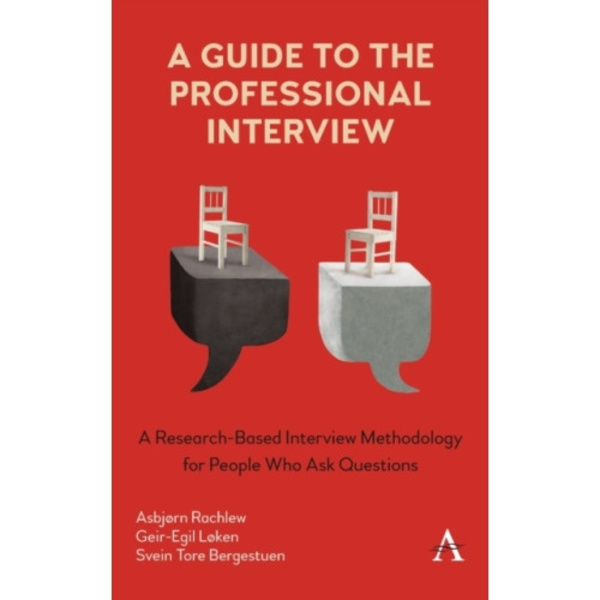 A Guide to the Professional Interview (inbunden, eng)