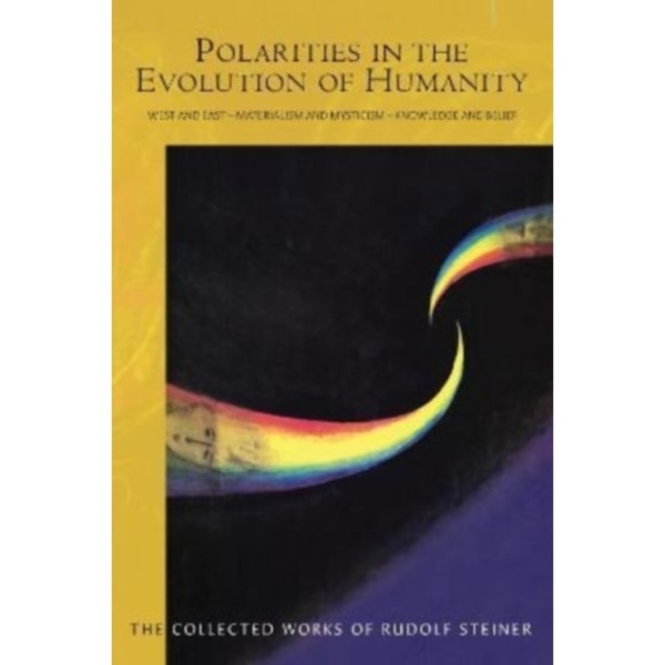 Polarities in the Evolution of Humanity (häftad, eng)