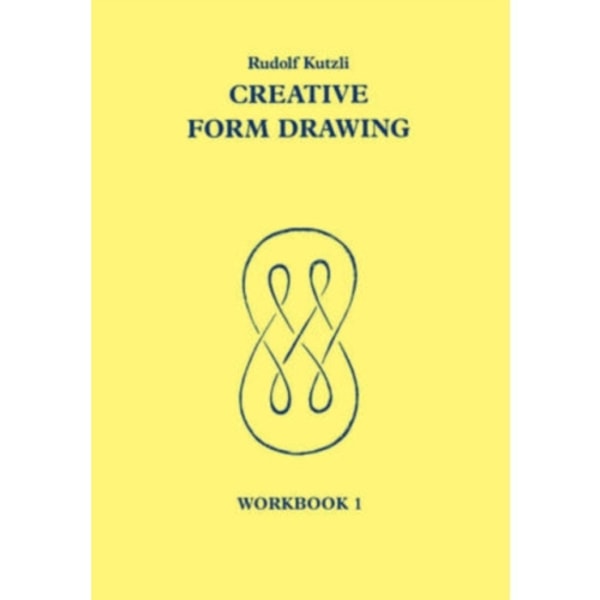 Creative Form Drawing: Workbook 1 (häftad, eng)