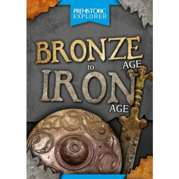 Bronze Age to Iron Age (häftad, eng)