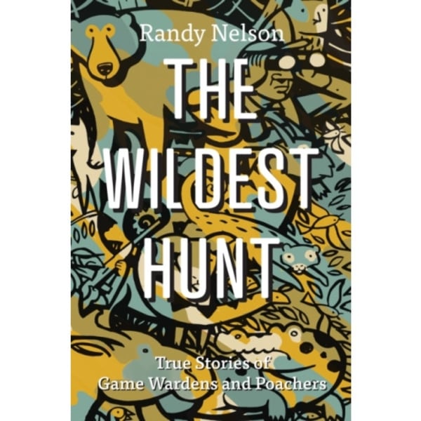The Wildest Hunt (häftad, eng)
