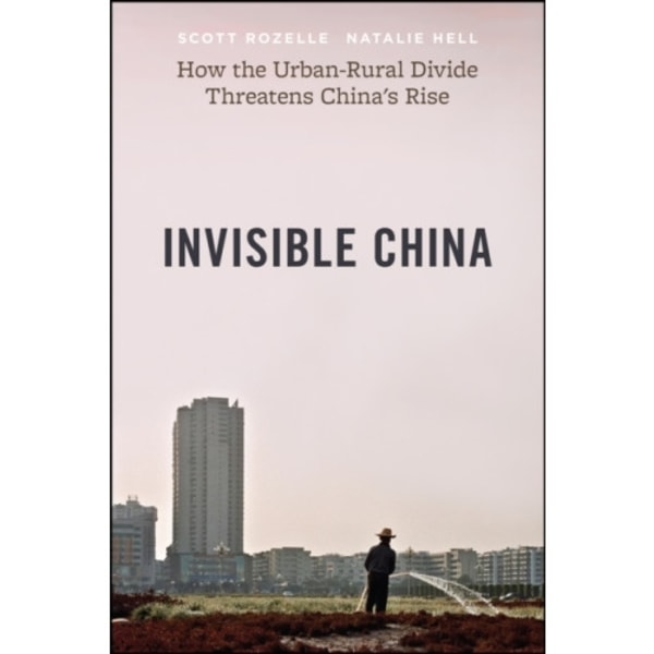 The Invisible China (inbunden, eng)