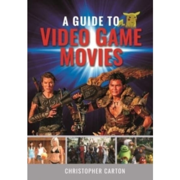 A Guide to Video Game Movies (inbunden, eng)