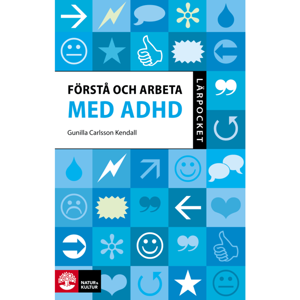 Förstå och arbeta med ADHD (häftad)