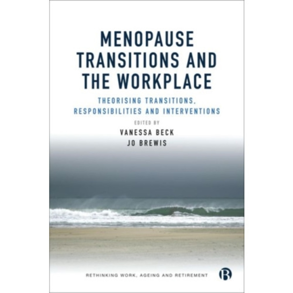 Menopause Transitions and the Workplace (inbunden, eng)