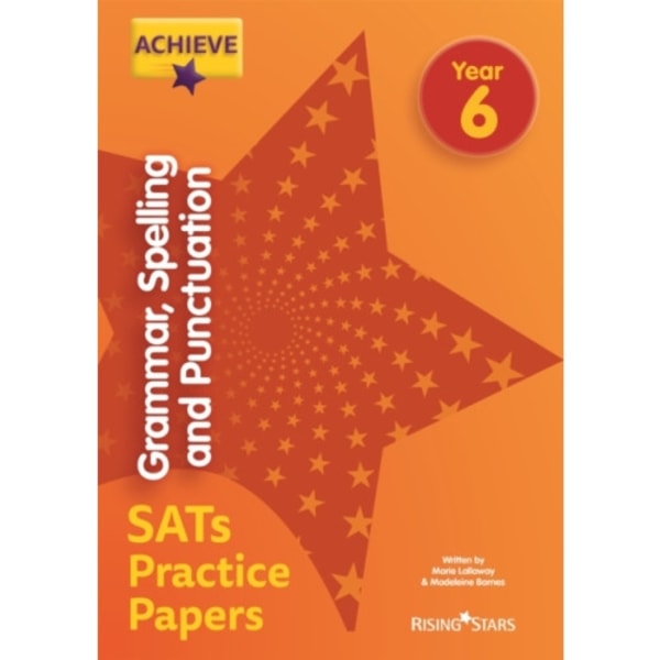 Achieve Grammar, Spelling and Punctuation SATs Practice Papers Year 6 (häftad, eng)
