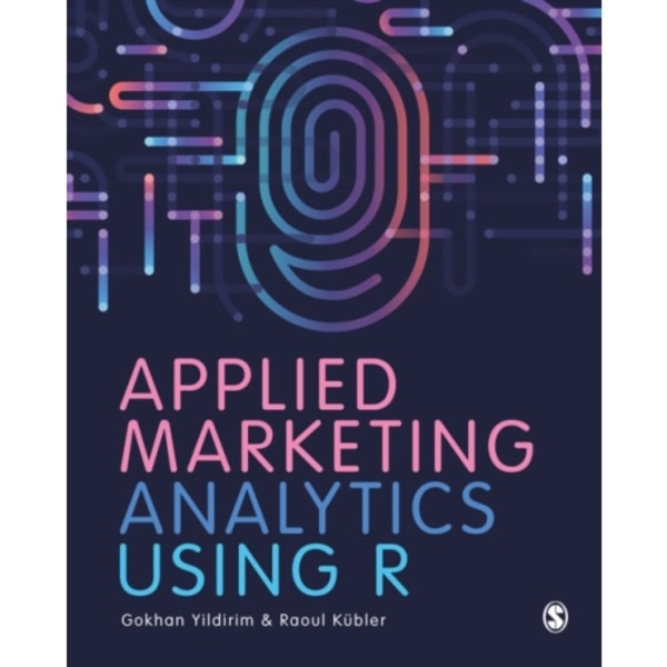 Applied Marketing Analytics Using R (häftad, eng)