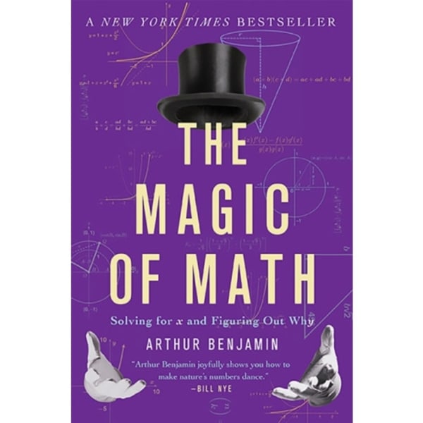 The Magic of Math (häftad, eng)