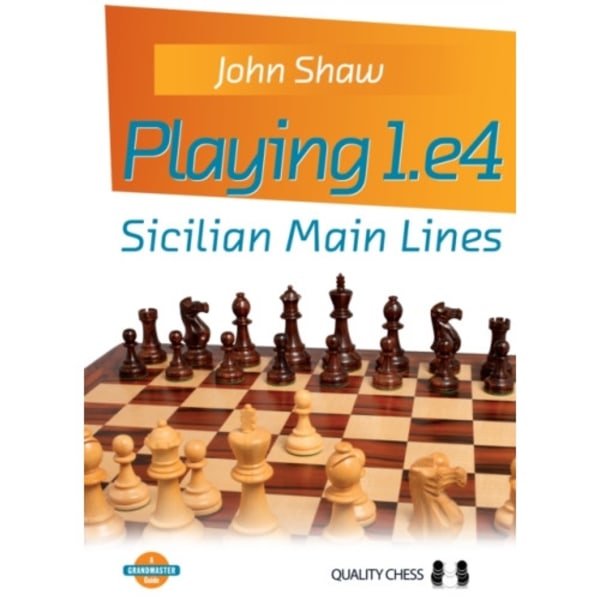 Playing 1.e4 - Sicilian Main Lines (häftad, eng)