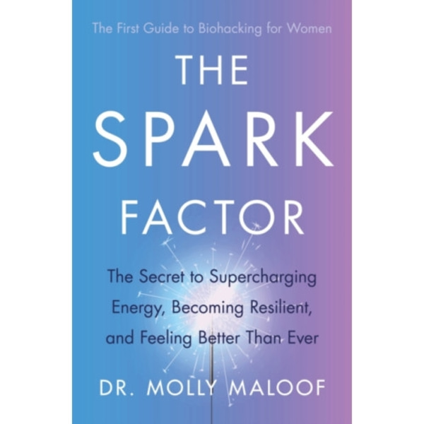 The Spark Factor (häftad, eng)