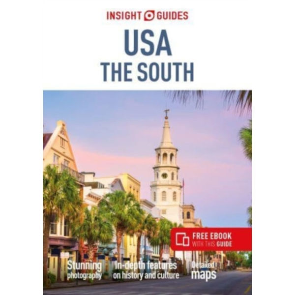 Insight Guides USA The South: Travel Guide with eBook (häftad, eng)