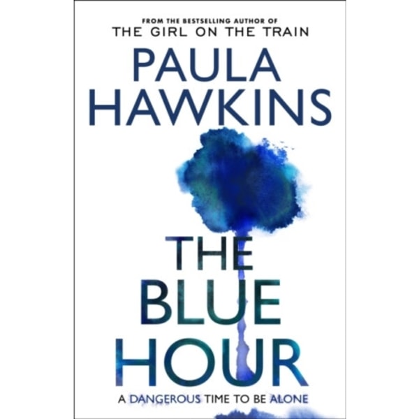 The Blue Hour (häftad, eng)