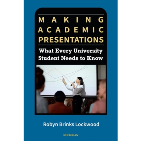 Making Academic Presentations (häftad, eng)