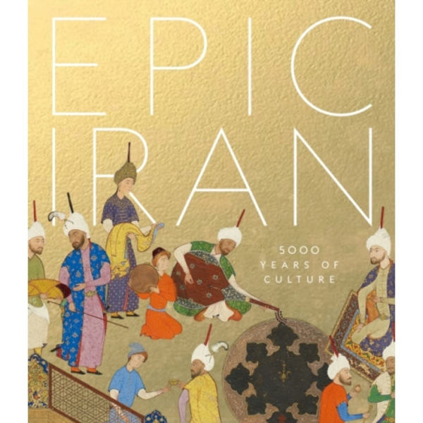 Epic Iran (inbunden, eng)