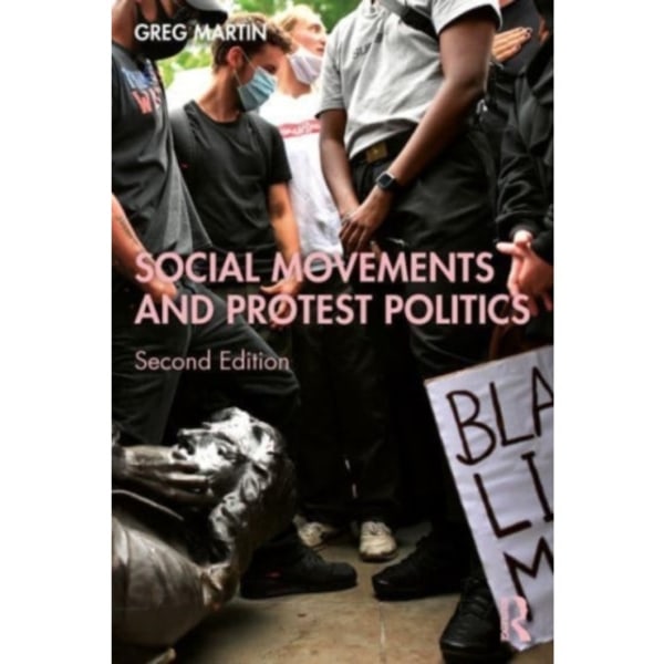 Social Movements and Protest Politics (häftad, eng)