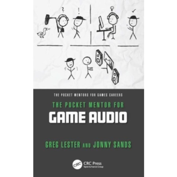The Pocket Mentor for Game Audio (häftad, eng)