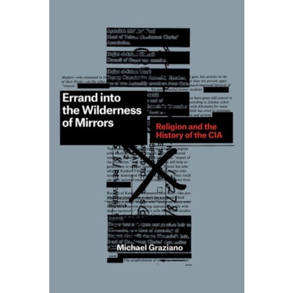 Errand into the Wilderness of Mirrors (inbunden, eng)