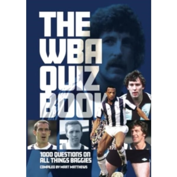 West Bromwich Albion FC Quiz Book (häftad, eng)