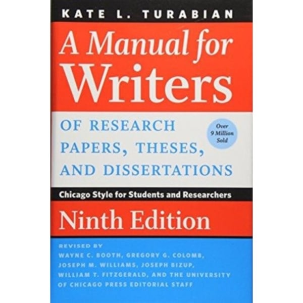 A Manual for Writers of Research Papers, Theses, and Dissertations, Ninth Edition (inbunden, eng)