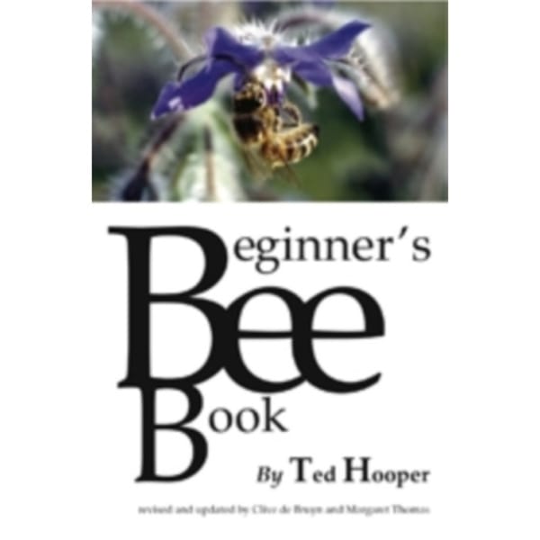 The Beginner's Bee Book (häftad, eng)