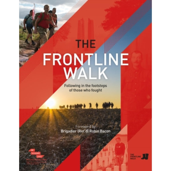 The Frontline Walk (inbunden, eng)