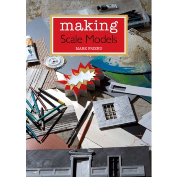Making Scale Models (häftad, eng)
