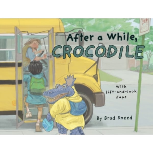 After a While, Crocodile (inbunden, eng)