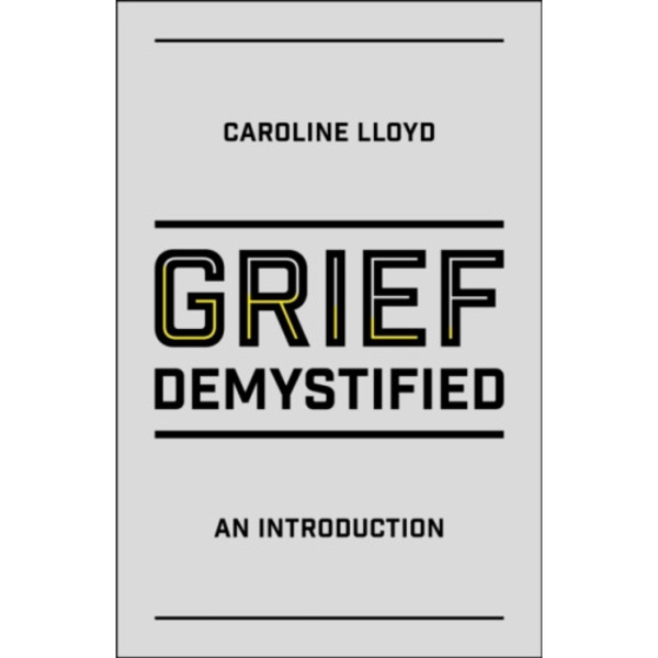Grief Demystified (häftad, eng)
