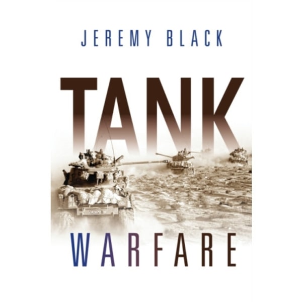 Tank Warfare (inbunden, eng)