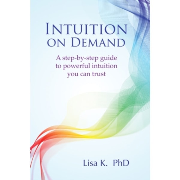 Intuition on Demand (häftad, eng)