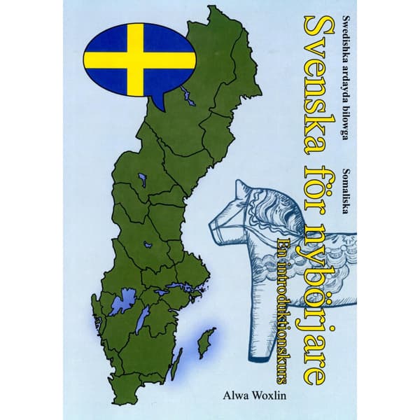 Svenska för nybörjare (somaliska) (häftad)